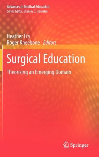 Surgical Education Theorising An Emerging Domain 1st Edition Roger Kneebone