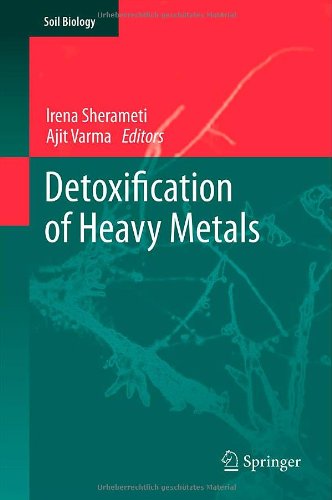 Detoxification Of Heavy Metals 1st Edition Jyoti Agrawal Irena Sherameti