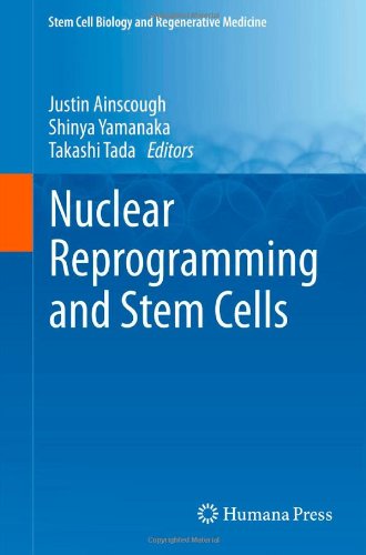 Nuclear Reprogramming And Stem Cells 1st Edition John Gurdon