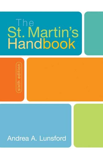The St Martins Handbook With 2009 Mla 2010 Apa Updates Sixth Edition Sixth Edition Andrea A Lunsford