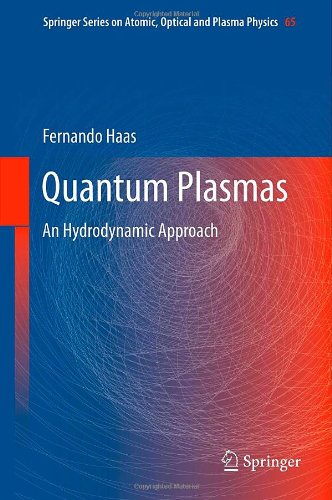 Quantum Plasmas An Hydrodynamic Approach 1st Edition Fernando Haas Auth