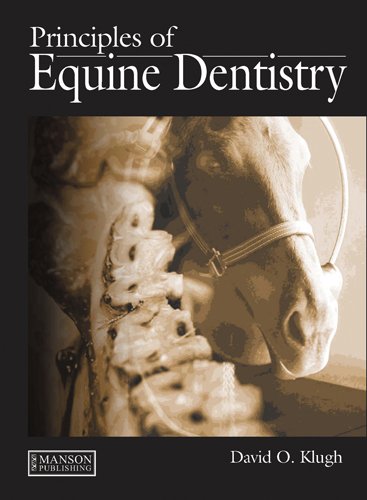 Principles Of Equine Dentistry 1st Edition David O Klugh