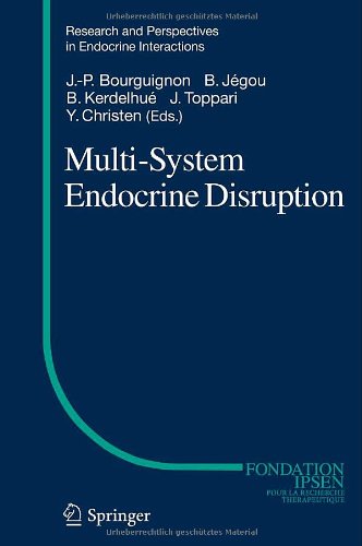 Multisystem Endocrine Disruption 1st Edition Rebecca M Steinberg