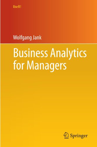 Business Analytics For Managers 1st Edition Wolfgang Jank Auth