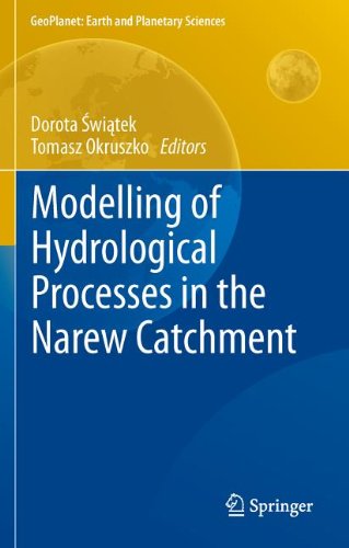 Modelling Of Hydrological Processes In The Narew Catchment 1st Edition Andrzej Kadubowski