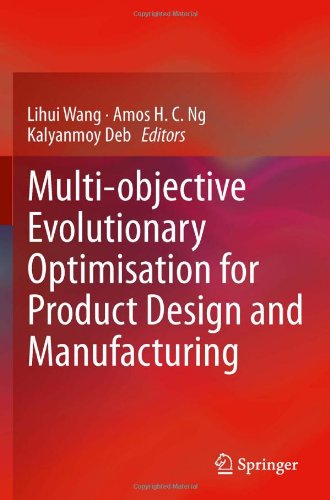 Multiobjective Evolutionary Optimisation For Product Design And Manufacturing 1st Edition Kalyanmoy Deb Auth