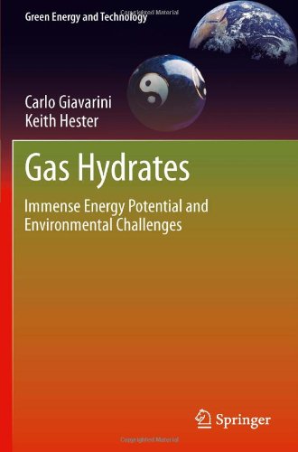 Gas Hydrates Immense Energy Potential And Environmental Challenges 1st Edition Carlo Giavarini