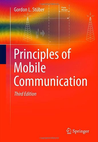 Principles Of Mobile Communication 3rd 3rd Edition Gordon L Stber