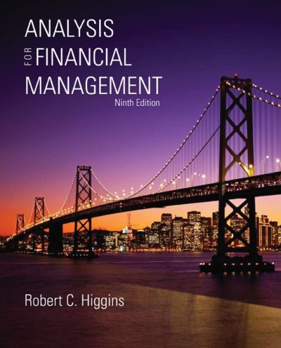 Analysis For Financial Management With Sp Bindin Card Mcgrawhill Irwin Series In Finance Insurance And Real Estate 8th Edition Robert Higgins