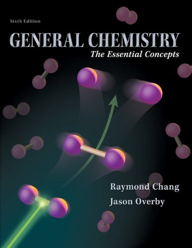 General Chemistry The Essential Concepts 6th Edition 6th Edition Raymond Chang