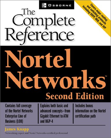 Nortel Networks The Complete Reference Second Edition 2nd Edition James R Knapp
