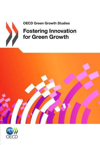 Fostering Innovation For Green Growth Oecd Green Growth Studies Oecd