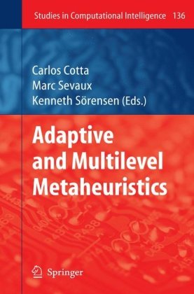 Adaptive And Multilevel Metaheuristics 1st Edition Konstantin Chakhlevitch