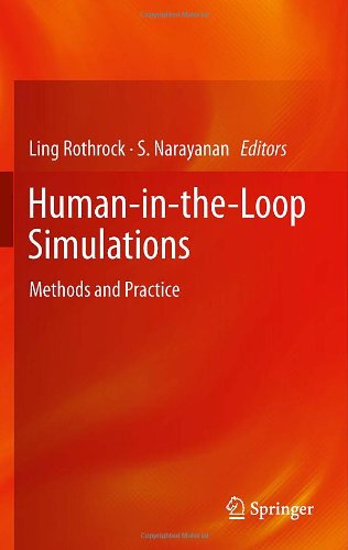 Humanintheloop Simulations Methods And Practice 1st Edition S Narayanan