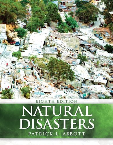 Natural Disasters 8th Edition 8th Patrick Leon Abbott