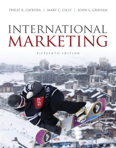 International Marketing 15th Philip Cateora Mary Gilly John Graham