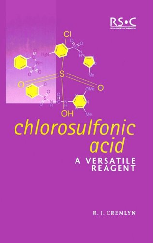 Chlorosulfonic Acid 1st Edition Rj Cremlyn
