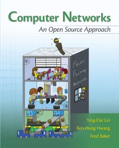 Computer Networks An Open Source Approach 1st Edition Yingdar Lin