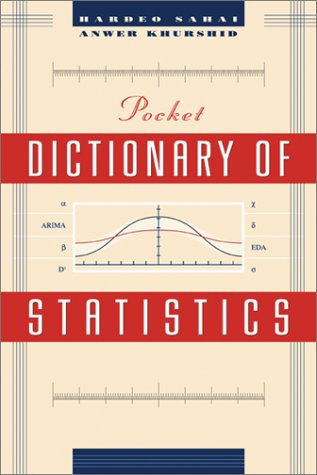 Pocket Dictionary Of Statistics 1st Edition Hardeo Sahai Anwer Khurshid