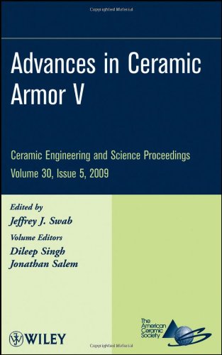 Advances In Ceramic Armor V Ceramic Engineering And Science Proceedings 1st Edition Jeffrey Swab