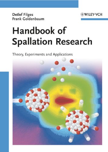 Handbook Of Spallation Research Theory Experiments And Applications 1st Edition Detlef Filges