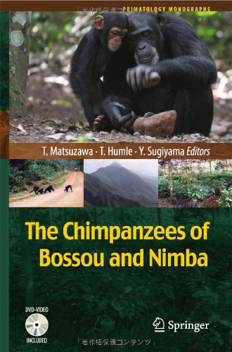 The Chimpanzees Of Bossou And Nimba 1st Edition Tetsuro Matsuzawa Phd