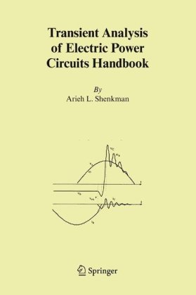 Transient Analysis Of Electric Power Circuits Handbook 1st Edition Arieh L Shenkman