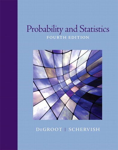 Probability And Statistics 4th Edition 4th Morris H Degroot
