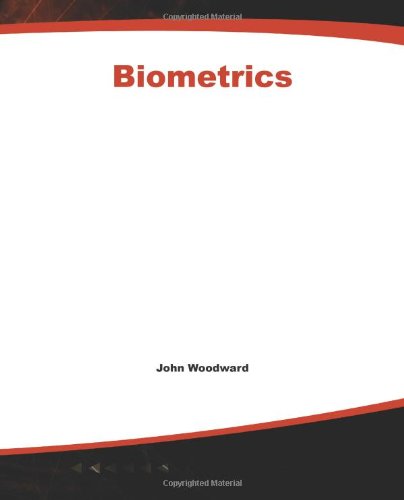 Biometrics 1st Edition John D Woodward Jr Nicholas M Orlans