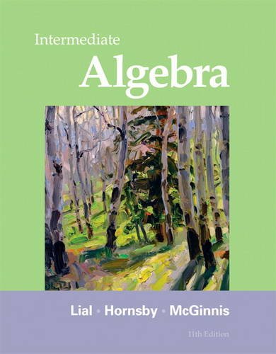 Intermediate Algebra 11th Edition 11th Margaret L Lial John Hornsby
