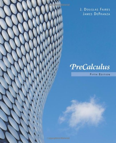 Precalculus 5th Edition 5th J Douglas Faires James Defranza