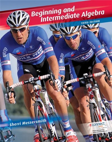 Beginning And Intermediate Algebra 3rd Edition 3rd Sherri Messersmith
