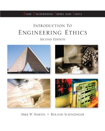 Introduction To Engineering Ethics 2nd Edition 2nd Mike Martin