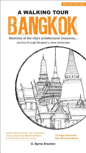 A Walking Tour Bangkok 2nd Edition Walking Tour 2nd Gregory Byrne Bracken