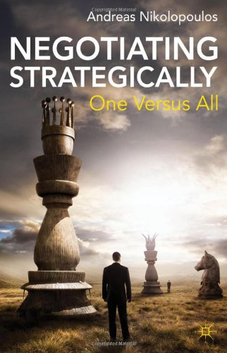 Negotiating Strategically One Versus All Andreas Nikolopoulos