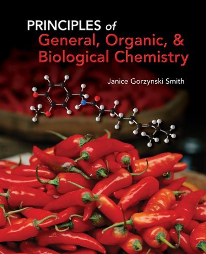 Principles Of General Organic Biological Chemistry 1st Edition Janice Smith