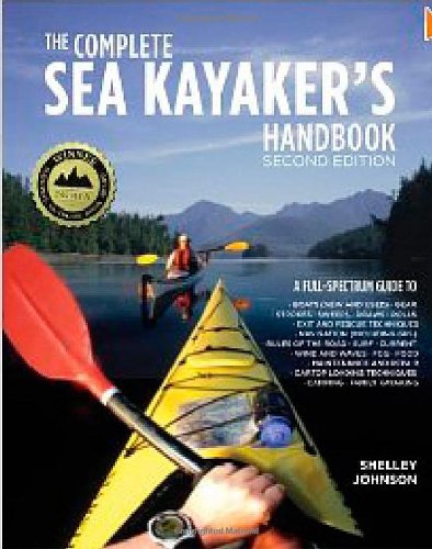 The Complete Sea Kayakers Handbook 2nd Edition Shelley Johnson