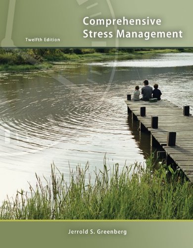 Comprehensive Stress Management 12th Edition 12th Jerrold Greenberg
