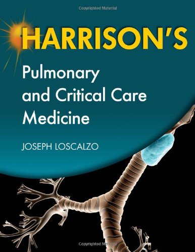 Harrisons Pulmonary And Critical Care Medicine 1st Edition Joseph Loscalzo