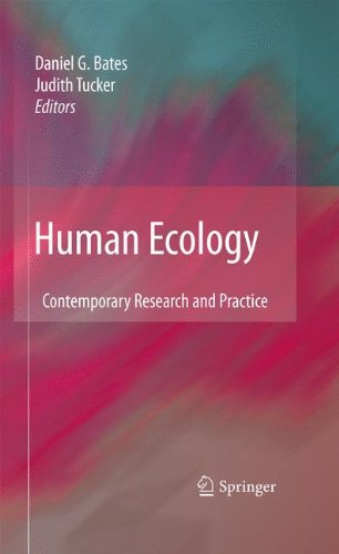 Human Ecology Contemporary Research And Practice 1st Edition Daniel G Bates