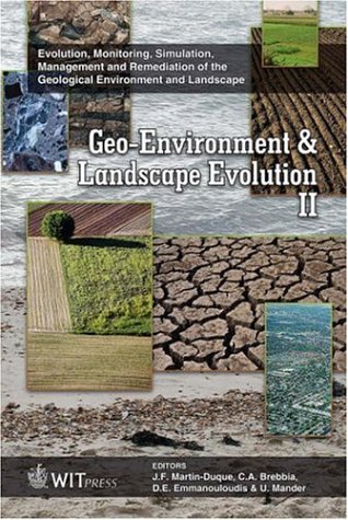 Geoenvironment And Landscape Evolution Ii J F Martinduque