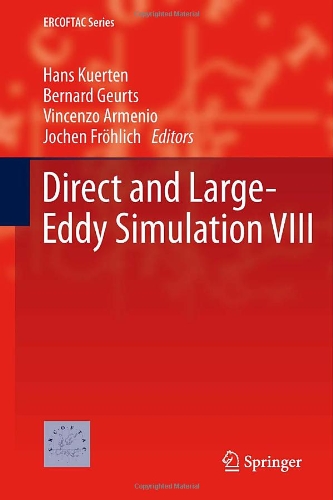 Direct And Largeeddy Simulation Viii 1st Edition Javier Jimnez