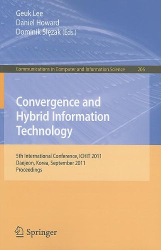 Convergence And Hybrid Information Technology 5th International Conference Ichit 2011 Daejeon Korea September 2224 2011 Proceedings 1st Edition Wook Hyun