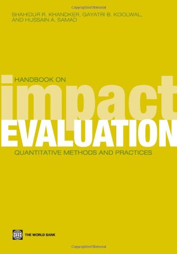 Handbook On Impact Evaluation Quantitative Methods And Practices 1st Edition Shahidur R Khandker