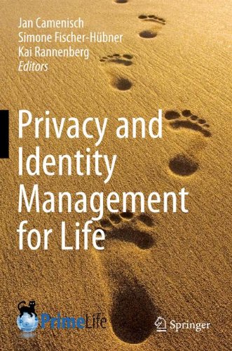 Privacy And Identity Management For Life 1st Edition Andreas Pfitzmann