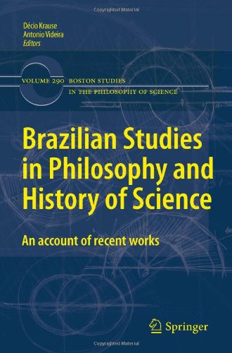 Brazilian Studies In Philosophy And History Of Science An Account Of Recent Works 1st Edition Michel Paty Auth