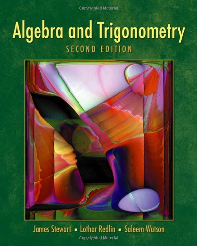 Algebra And Trigonometry 2nd Edition 2nd James Stewart Lothar Redlin