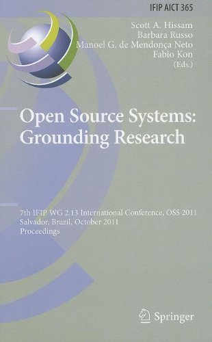 Open Source Systems Grounding Research 7th Ifip Wg 213 International Conference Oss 2011 Salvador Brazil October 67 2011 Proceedings 1st Edition Anh Nguyen Duc