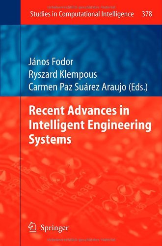 Recent Advances In Intelligent Engineering Systems 1st Edition Michael Affenzeller
