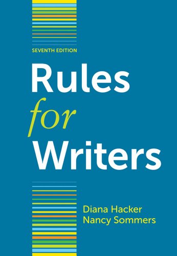 Rules For Writers 7th Edition Diana Hacker Nancy Sommers